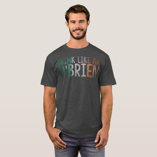 Drink als een OBrien Irish Surname Ireland Flag T-shirt (Voorkant volledig)