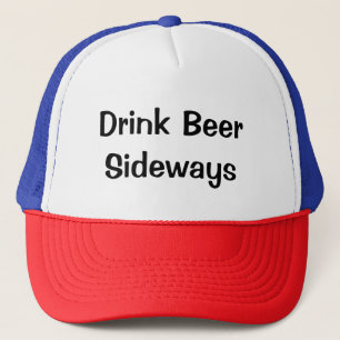 Drink Beer Sideways Trucker Pet