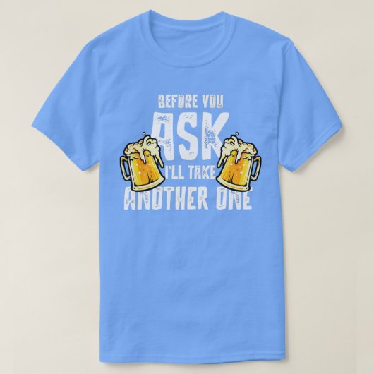 Drink Bier Drink een partijbier T-shirt (Design voorkant)