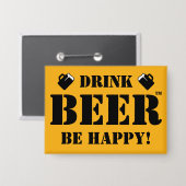 Drink bier, wees blij! Button (Voorkant / Achterkant)