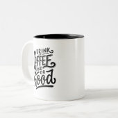 Drink Coffee and Do Good, Tweekleurige Koffiemok (Voorkant links)