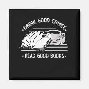 Drink Coffee Read Books Bookworm Readers Magneet