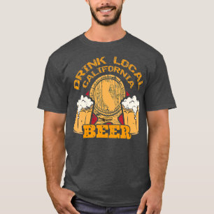 Drink Craft Beer Drink Lokaal Californië Bier T-shirt