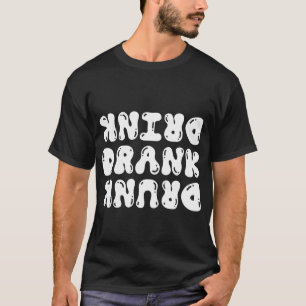 Drink Drank Drunk T-shirt Kerstfeest Party