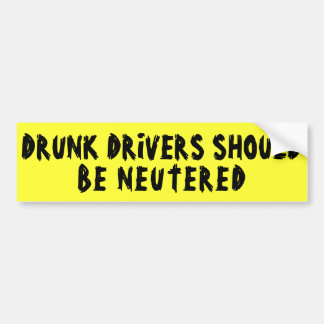 Drink drivers dienen te worden OPGEBRACHT Bumpersticker