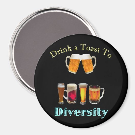 Drink een Toast aan Diversiteit Magneet (Voorkant / Achterkant)