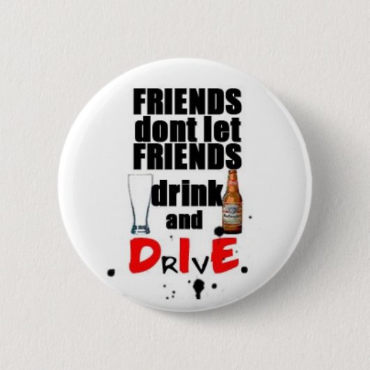 drink en dood ronde button 5,7 cm (Voorkant)
