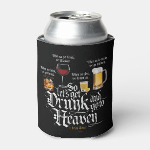 Drink en naar de hemel gaan (Iers Drink toast) Blikjeskoeler