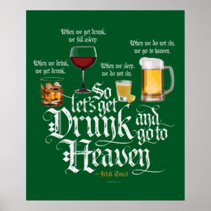 Drink en naar de hemel gaan (Iers Drink toast) Poster