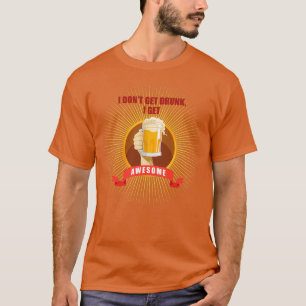 Drink en partij die ik niet drink word t-shirt