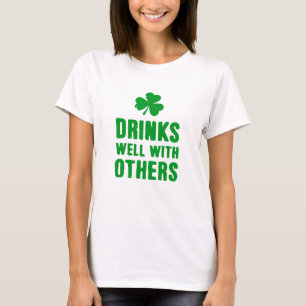 Drink goed met anderen St. Patrick's Day T-shirt