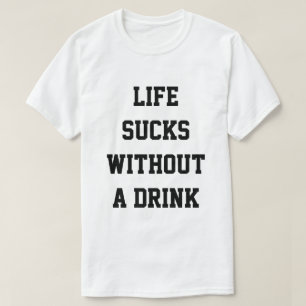 drink grappig t-shirt