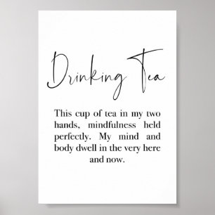 Drink het citaat van Tea - Thich Nhat Hanh Citaat Poster