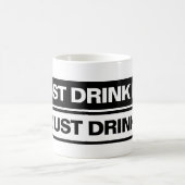 "Drink het gewoon." - Mok (Center)