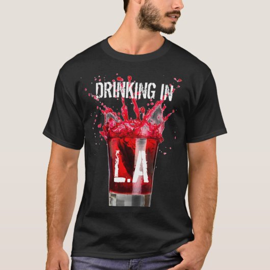 DRINK IN L.A. T-SHIRT (Voorkant)