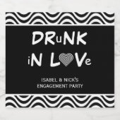 Drink in Love Engagement Party Black en White Sparkling Wijnetiket (Enkel label)