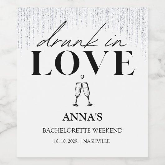Drink in Love Glitter Bachelorette Wijn Etiket (Enkel label)