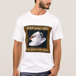 Drink je koffie t-shirt