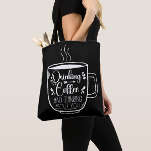 Drink koffie en denken aan verjaardagsverslaafde c draagtas