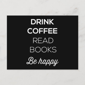 Drink Koffie lezen Boeken zijn gelukkig Briefkaart