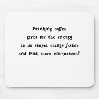 Drink koffie muismat