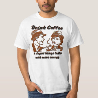 Drink Koffie T-shirt