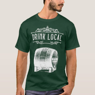 Drink Lokale Brouwerij Pub Craft Biervat T-shirt