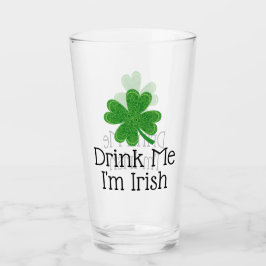 Drink Me, Ik ben Iers 4 Klaverblad St. Patrick's D Glas