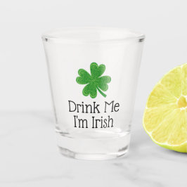 Drink me Ik ben Irish Clover St. Patrick's Day Shot Glas
