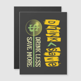 Drink minder, bespaar meer magnetische uitnodiging