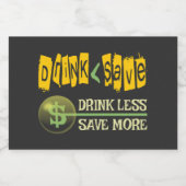 Drink minder, bespaar meer sparkling wijnetiket (Enkel label)