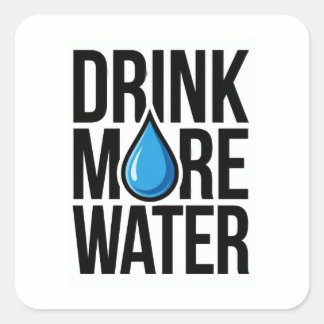 DRINK MORE WATER with a blue drop icon Vierkante Sticker