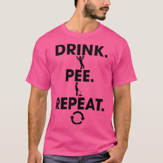 Drink Pee Herhalen T-shirt
