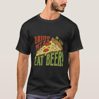 Drink Pizza is koude, eende biesgriep koken T-shirt