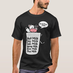Drink Plant Melk Haver Amandelen Soja Erwten Plant T-shirt