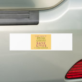  Drink redt levens en neemt selfies Bumpersticker (Op auto)