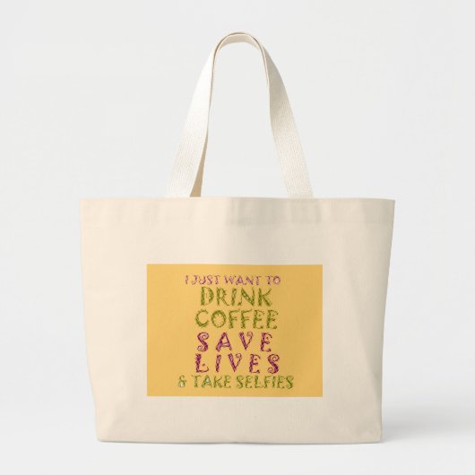  Drink redt levens en neemt selfies Grote Tote Bag (Voorkant)