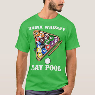 Drink Spelen Zwembad I Funny Whisky Biljart 2 T-shirt
