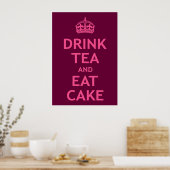 Drink Tea en Eat Cake Poster (Keuken)