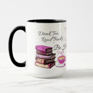 Drink Tea Lees boeken Wees blij Mok, Koffie Mok vo