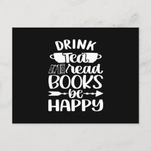Drink Tea Read Book Be Happy Briefkaart