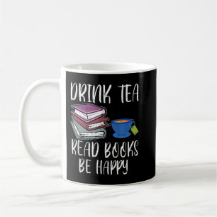 Drink Tea Read Books Happy Bookworm Book Reading Koffiemok