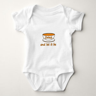 Drink (thee) en laat het zijn, grappige slogan, th romper