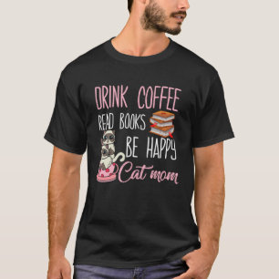Drink Thee Lees Boeken Gelukkige Geeky Boekworm Ka T-shirt