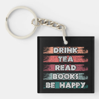 Drink Thee Lees Boeken Wees Gelukkig Sleutelhanger
