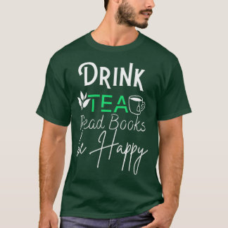 Drink thee lezen boeken zijn blij Essential TShirt
