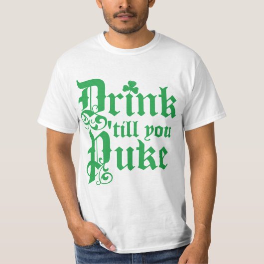 Drink Til You Puke T-shirt (Voorkant)