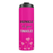 Drink up! Fun loving pretty  Thermosbeker (Voorkant)