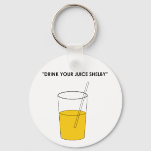Drink Uw Juice Shelby Sleutelhanger