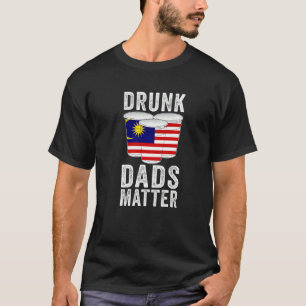 Drink vaders kwestie Maleisië vlag vader Drink T-shirt